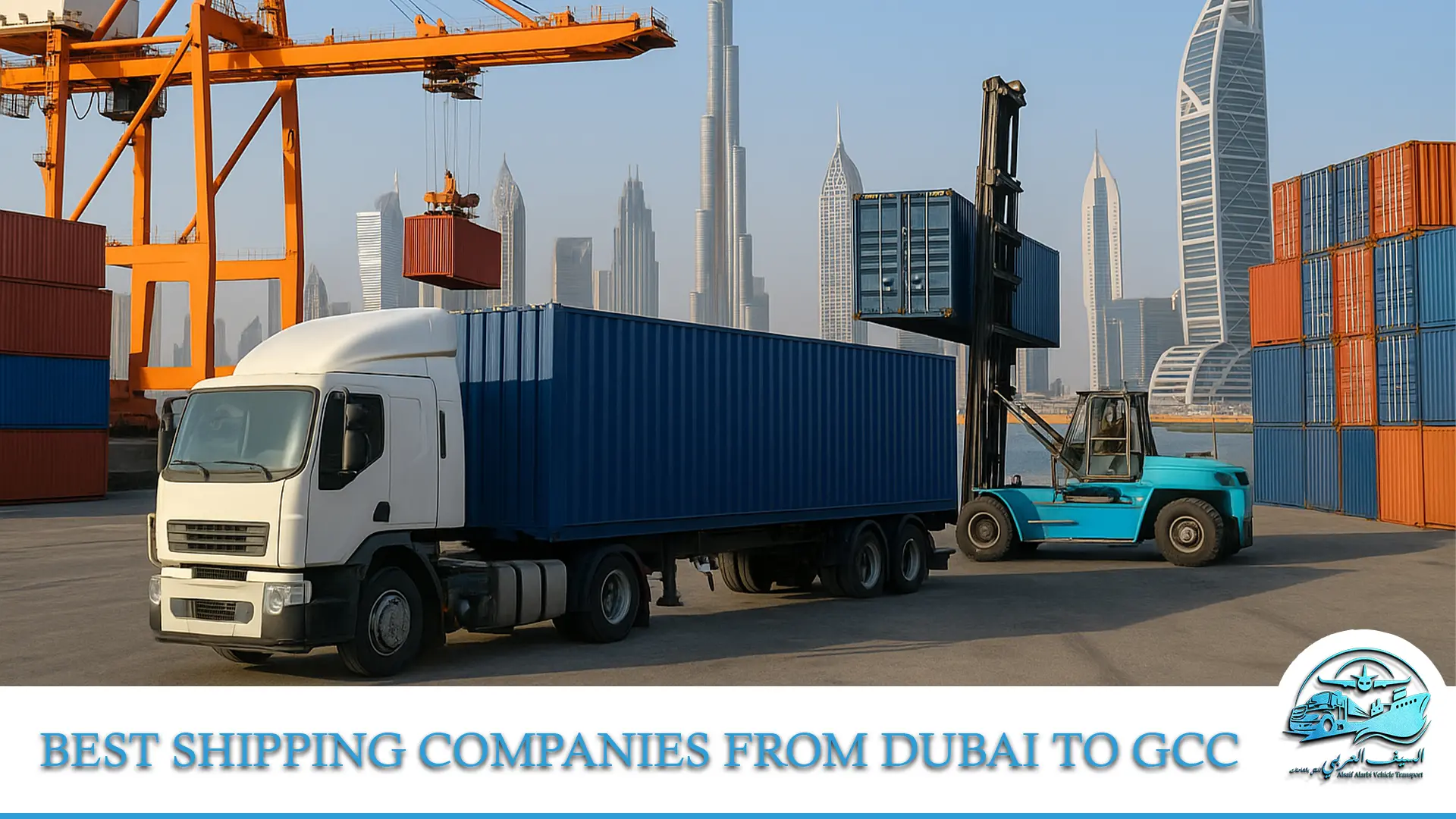 Best Shipping Companies from Dubai to GCC