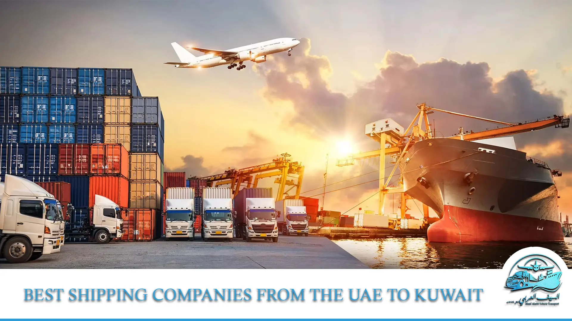 Best Shipping Companies from the UAE to Kuwait