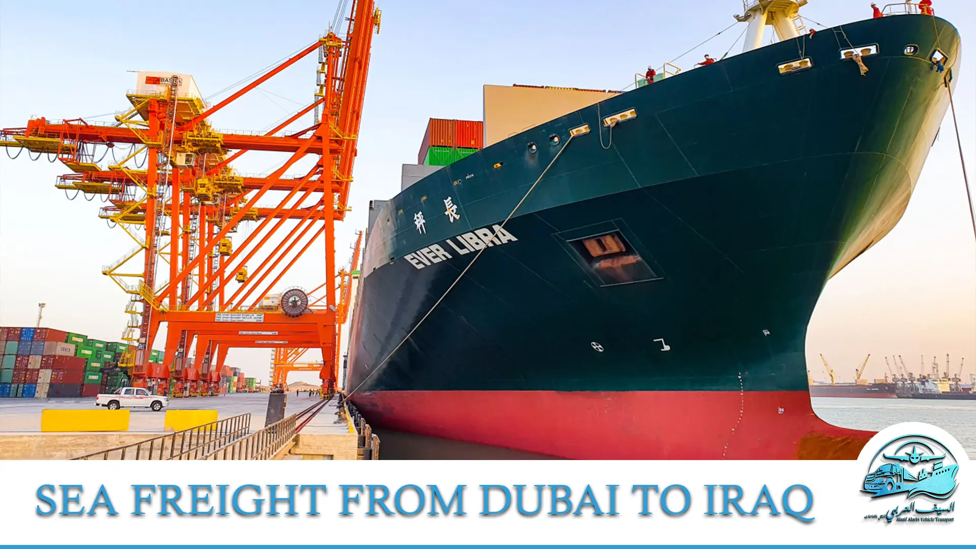 Sea Freight from Dubai to Iraq