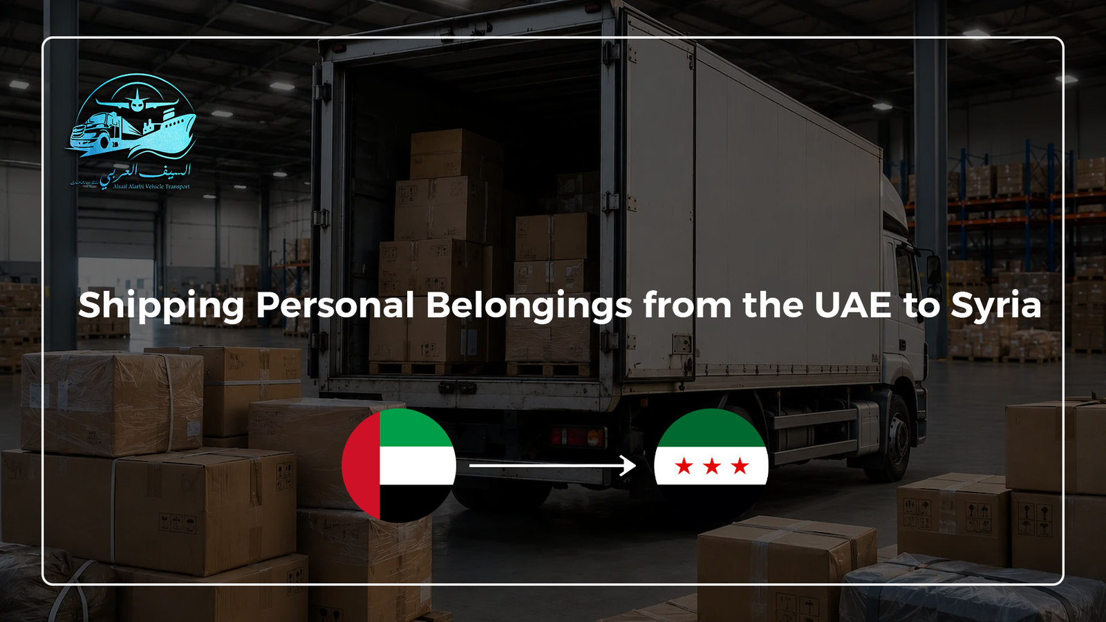 Shipping Personal Belongings from the UAE to Syria